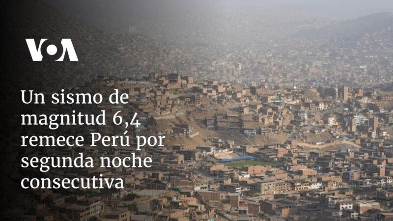 Sismo de 6,4 grados sacude Perú por segunda noche consecutiva