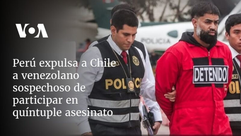 Perú expulsa a venezolano sospechoso de asesinato en Chile.