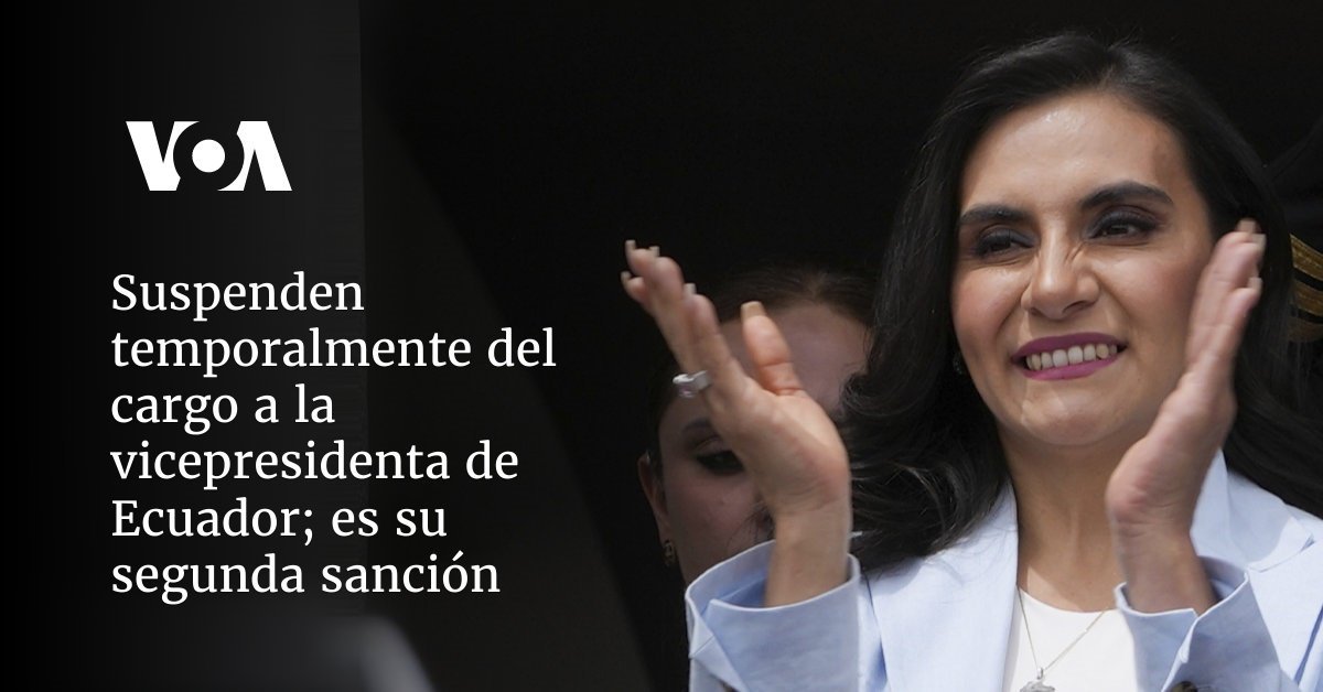 El vicepresidente de Ecuador es suspendido temporalmente por segunda vez