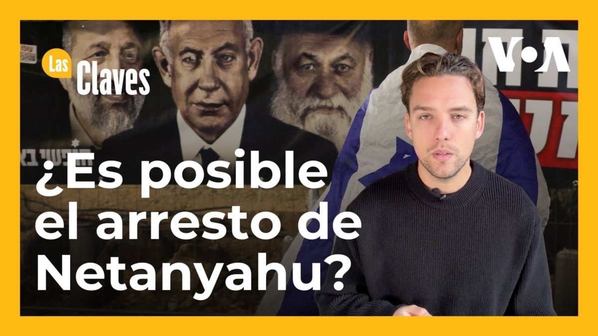 ¿Cuál es la implicación de la orden de arresto contra Netanyahu de la Corte Penal Internacional?