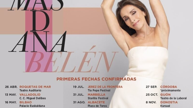 Gira «Más D Ana» de Ana Belén por 19 ciudades españolas, incluida Albacete en 2025