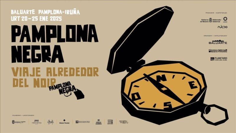 Comienza en Baluarte la XI edición de Pamplona Negra el lunes.